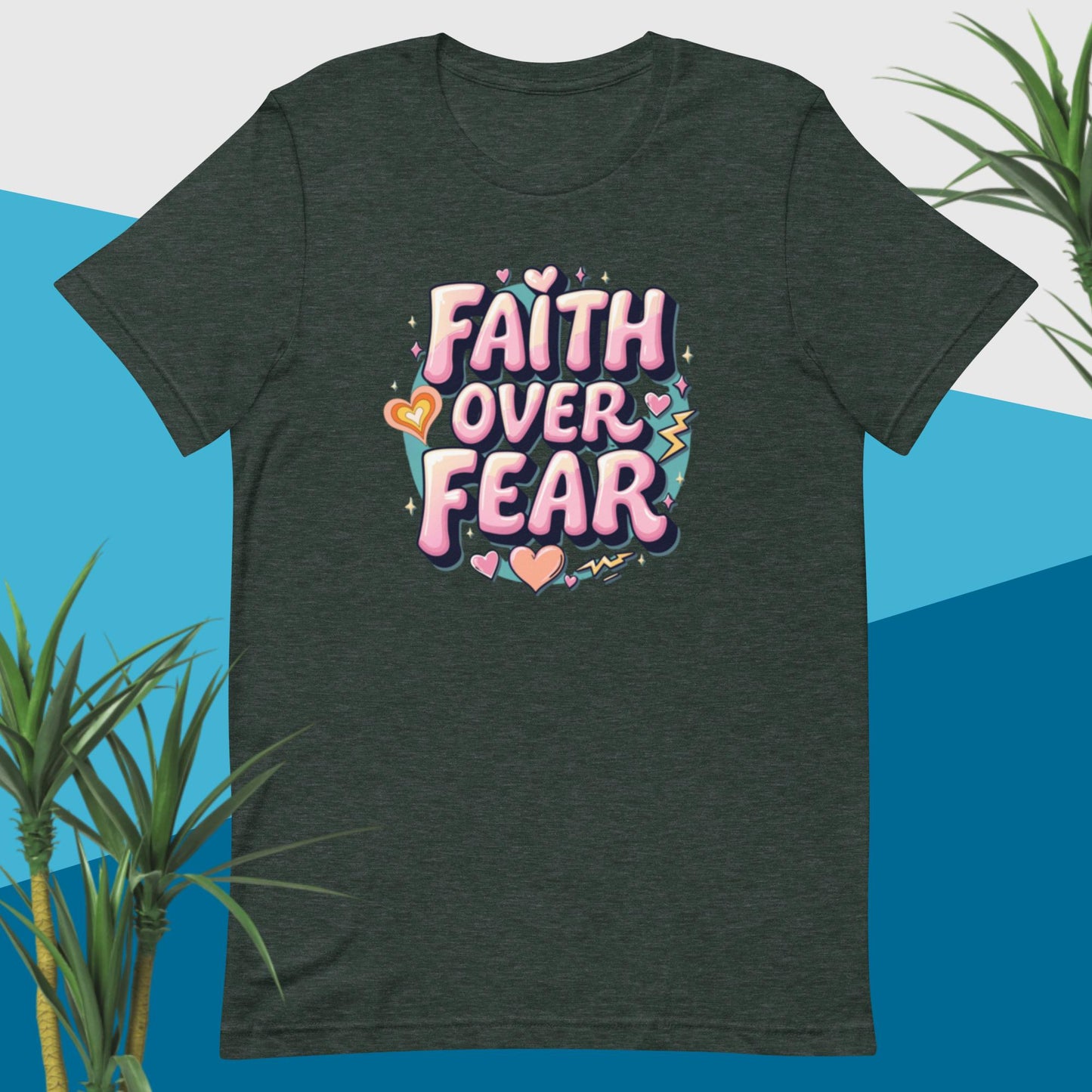 Faith over Fear Unisex t-shirt