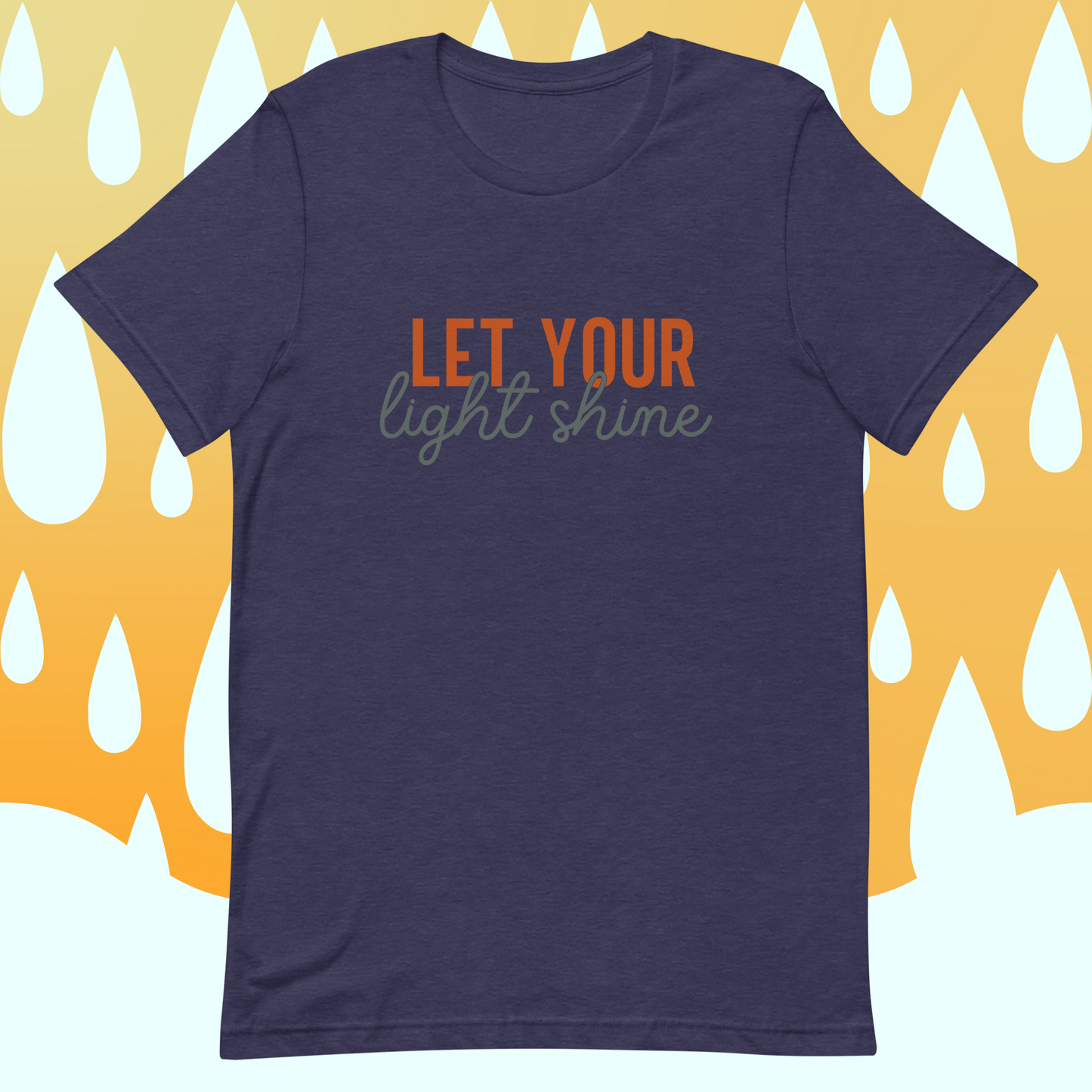 Let Your Light Shine! Unisex t-shirt