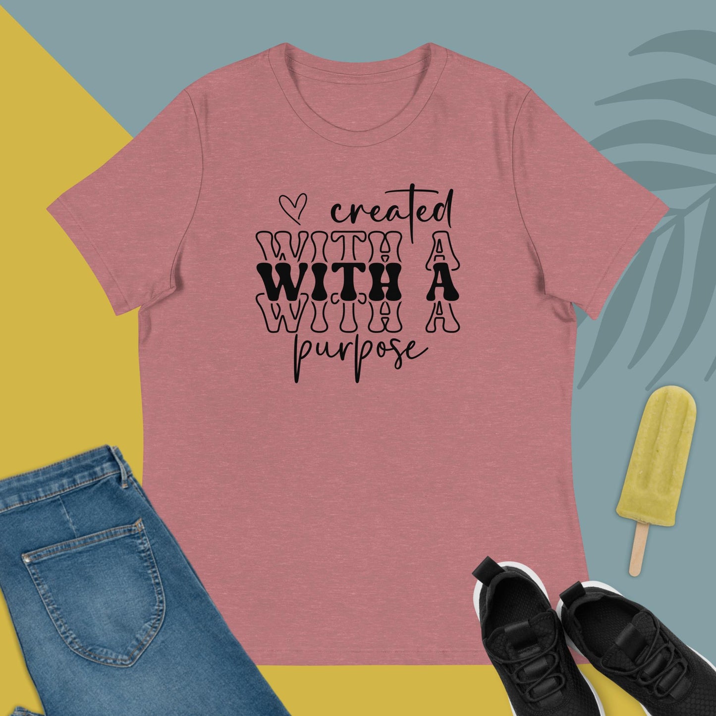 Created with a Purpose Women's Relaxed T-Shirt